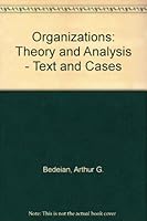 Organizations: Theory and Design 0030125839 Book Cover