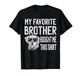 Mon frère préféré m'a acheté cette chemise Funny Labrador Dog T-Shirt