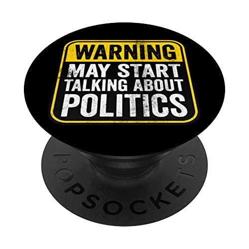 Señal de advertencia con texto en inglés "May Start Talking About Politics" PopSockets PopGrip Intercambiable