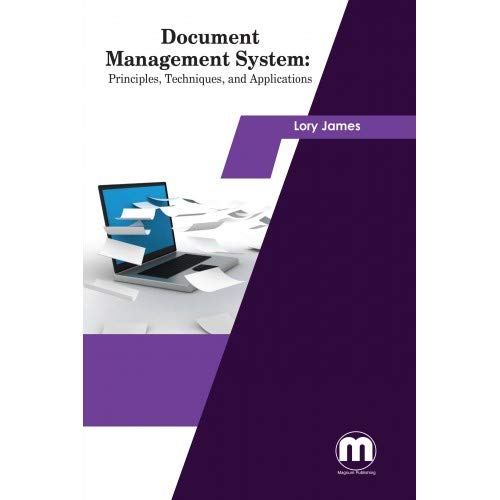 Document Management system: Principles, Techniques, and Applications ...