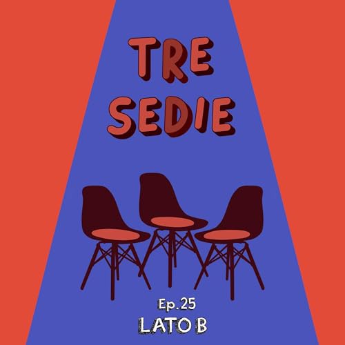 Couverture de Ep. 25 - LATO B