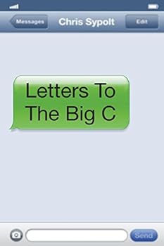 Paperback Letters To The Big C Book