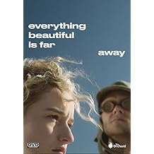 Everything Beautiful is Far Away