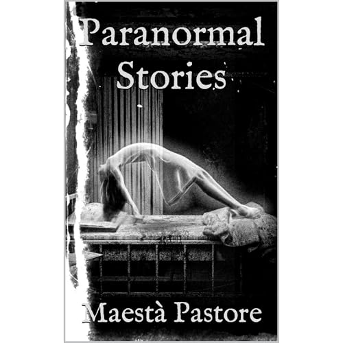 Paranormal Stories Audiolibro Por Maestà Pastore arte de portada