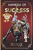 Amnesia of Success: A Self-Help and Personal Development Book to Awaken your 7 Qualities as a Child