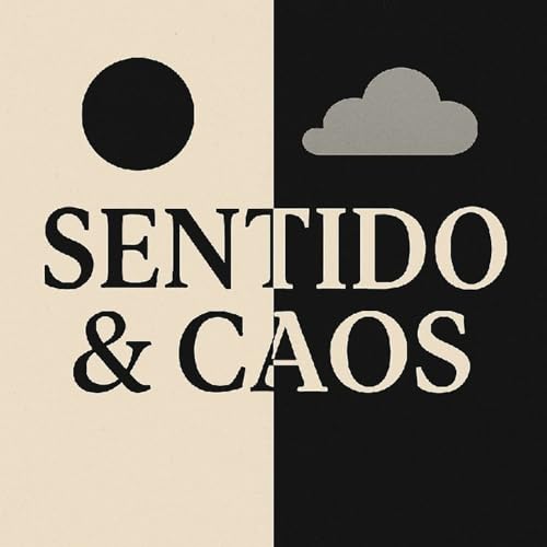 Sentido & Caos