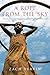 A Rope from the Sky: The Making and Unmaking of the World's Newest State