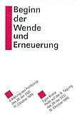  Beginn der Wende und Erneuerung. Erklärung des Politbüros des ZK der SED 11. Oktober 1989. - Egon Krenz : Rede auf der 9. Tagung des ZK der SED 18. Oktober 1989.