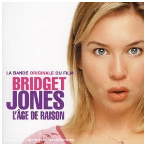 Bridget Jones: L'age de Raison [Audio CD] Bridget Jones: L'Age De Raison; Tim Bevan; Jonathan Cavendish and Eric Fellner