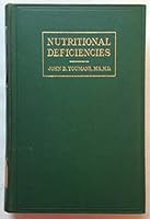 Nutritional Deficiencies: Diagnosis and Treatment B000GRWZ96 Book Cover