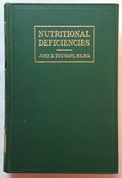 Hardcover Nutritional Deficiencies: Diagnosis and Treatment Book