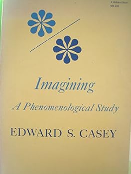 Paperback Imagining: A Phenomenological Study (Studies in Phenomenology and Existential Philosophy) Book