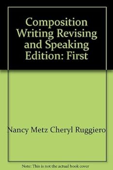 Paperback Composition Writing, Revising and Speaking Book