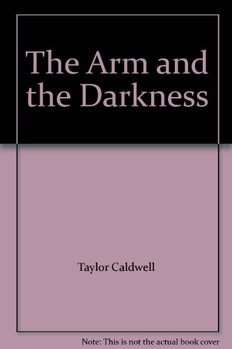 The Arm and the Darkness B00DQBUCTO Book Cover