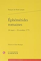 Ephemerides Romaines : 24 Mars - 24 Octobre 1775 2406062961 Book Cover