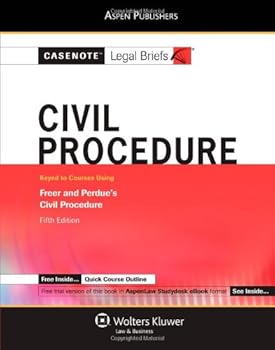 Paperback Casenote Legal Briefs: Civil Procedure, Keyed to Freer & Perdue, Fifth Edition Book