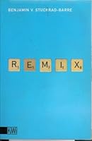 Remix 1. Texte 1996-1999. 3462028545 Book Cover