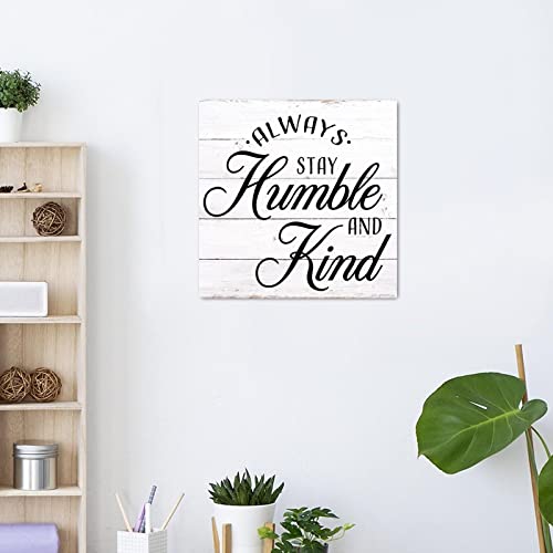 Cuadro de madera Always Stay Humble con gancho de colgar 4