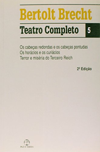 Bertolt Brecht. Teatro Completo - Volume 5