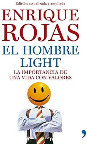 El hombre light: La importancia de una vida con valores (Vivir Mejor)