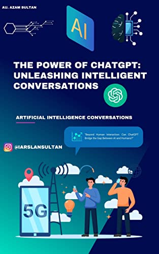 The Power of ChatGPT: Unleashing Intelligent Conversations