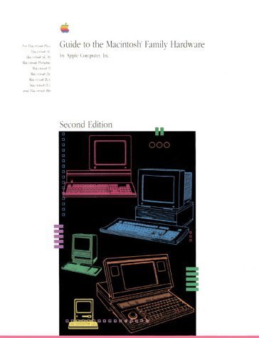 Guide to the Macintosh Family Hardware (The Apple technical library)