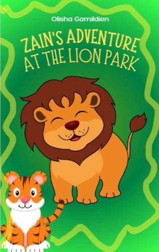 Zain's adventure at the lion park (Zain's adventures in Johannesburg)