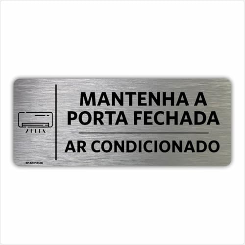 Placa Mantenha Porta Fechada Ar Condicionado - 8x20cm Porta