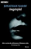 Angstspiel: Roman - Jonathan Nasaw