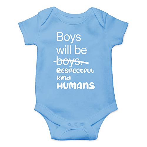 Boys Will Be Boys, Respectful Kind Humans - Funny Baby Essentials Bodysuit - Baby Boy Clothes (12 Months, Light Blue)