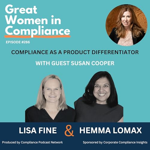 Compliance as a Product Differentiator with Susan Cooper