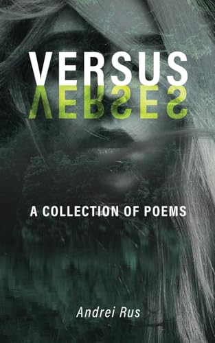 Versus/Verses: A Collection of Poems