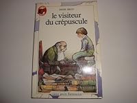 Le Visiteur du crépuscule 2081617838 Book Cover