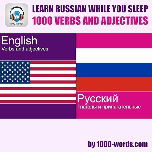 Info: English to Russian &ndash; 1000 verbs and adjectives