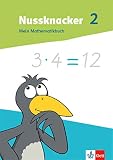 Nussknacker 2: Mein Mathematikbuch Klasse 2 (Nussknacker. Ausgabe ab 2021)