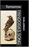  Pandora\'s Song: Tomorrow (English Edition)