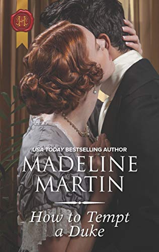 my brother martin free - How to Tempt a Duke: A Regency Historical Romance (The London School for Ladies Book 1)