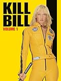 Kill Bill : Volume I