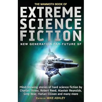 The Mammoth Book of Extreme Science Fiction