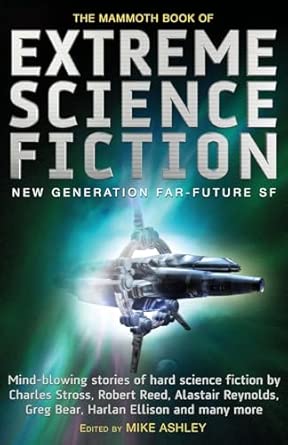 The Mammoth Book of Extreme Science Fiction book cover