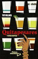 QUITAPESARES Y OTROS CHUPITOS 841006233X Book Cover