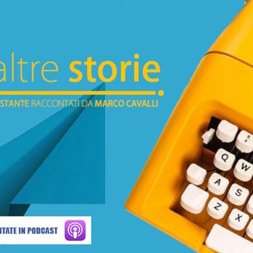 Queste ed altre storie - raccontate da Marco Cavalli cover art