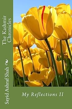 Paperback The Kashmir Chronicles: My Reflections II Book