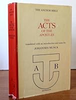 The Anchor Bible The Acts of the Apostles No. 31: A New Translation With Introduction and Notes B00F05P7F8 Book Cover