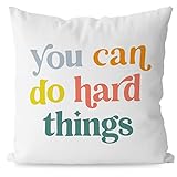 KEUSPI Positive Quotes You Can Do Hard Things Decor Decorative Pillowcase Throw Pillow Cover 18x18 Inch,Positive Sayings Decorations Pillow Cover for Home,Inspirational Gifts for Women Teenage Girl