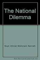 The National Dilemma B007P5TYVY Book Cover