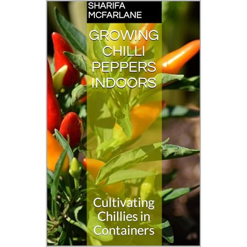 Growing Chilli Peppers Indoors by Sharifa McFarlane episode artwork