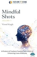 Mindful Shots (Volume-1) 9348504851 Book Cover