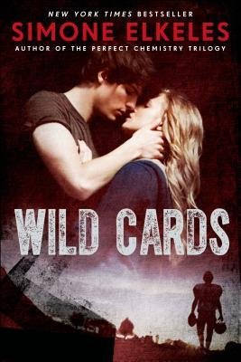 [( Wild Cards (Wild Cards) By Elkeles, Simone ( Author ) Hardcover Oct - 2013)] Hardcover