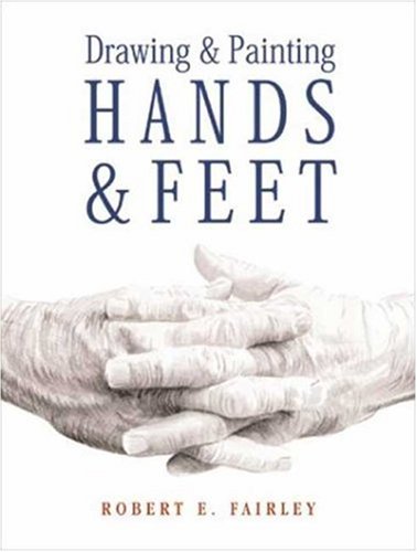 Drawing & Painting Hands & Feet